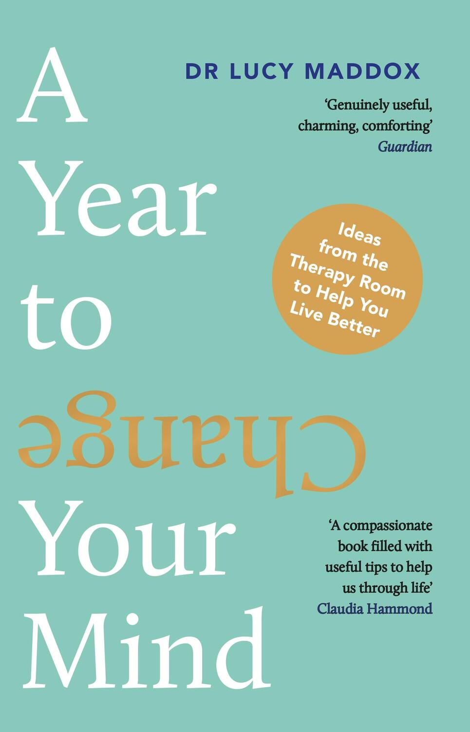 Cover: 9781838956301 | A Year to Change Your Mind | Dr Lucy Maddox | Taschenbuch | 330 S.