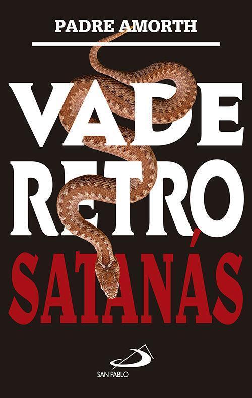 Cover: 9788428552318 | Vade retro Satanás | Gabriele Amorth | Taschenbuch | Spanisch | 2016