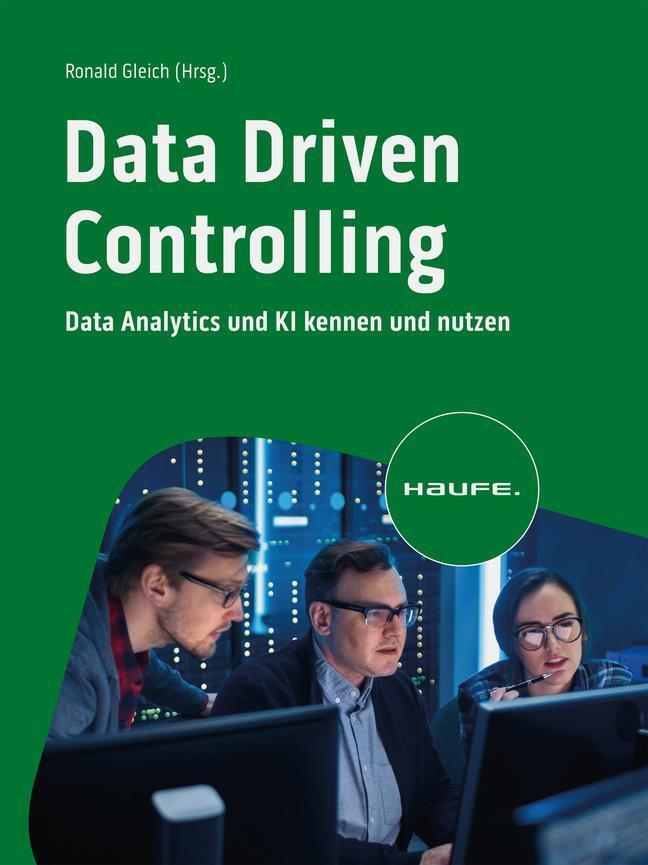 Cover: 9783648173879 | Data Driven Controlling | Data Analytics und KI kennen und nutzen