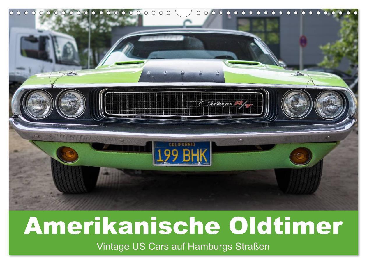 Cover: 9783675586000 | Amerikanische Oldtimer - Vintage US Cars auf Hamburgs Straßen...