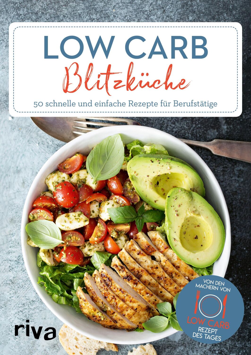 Cover: 9783742316400 | Low-Carb-Blitzküche | Low-Carb-Rezept des Tages | Taschenbuch | 96 S.