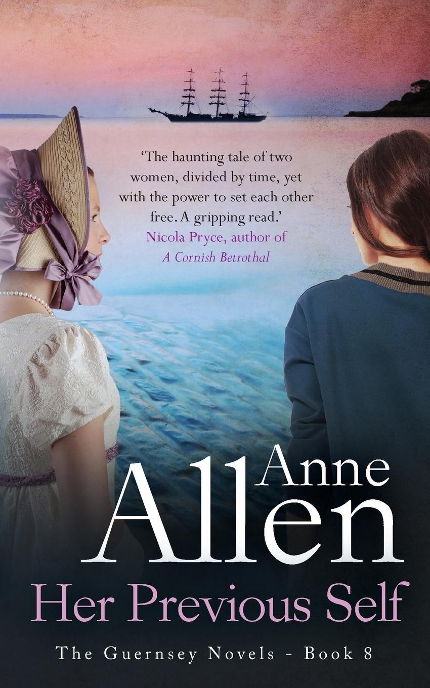 Cover: 9780992711276 | Her Previous Self | Anne Allen | Taschenbuch | The Guernsey Novels
