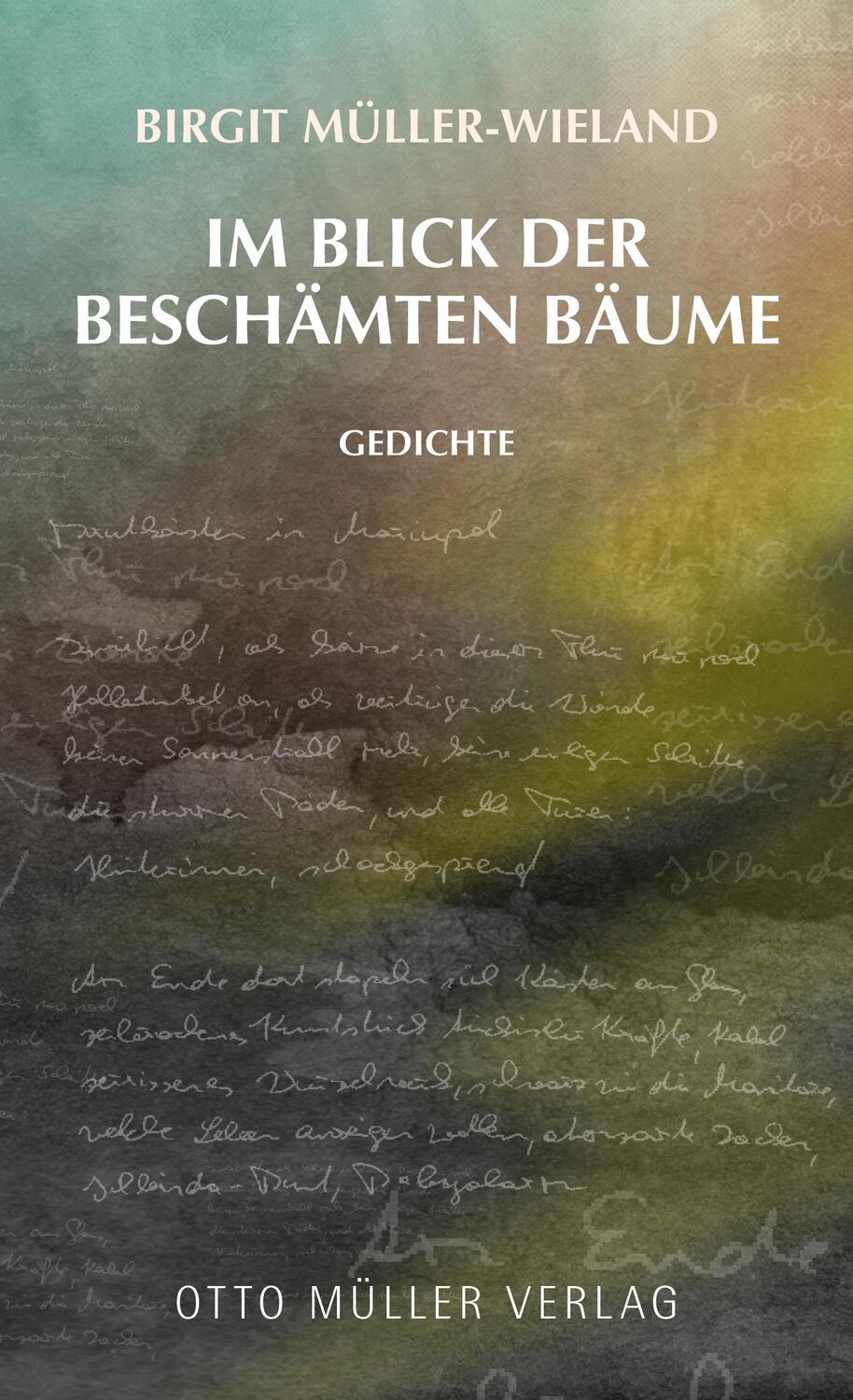 Cover: 9783701313129 | Im Blick der beschämten Bäume | Birgit Müller-Wieland | Buch | 84 S.