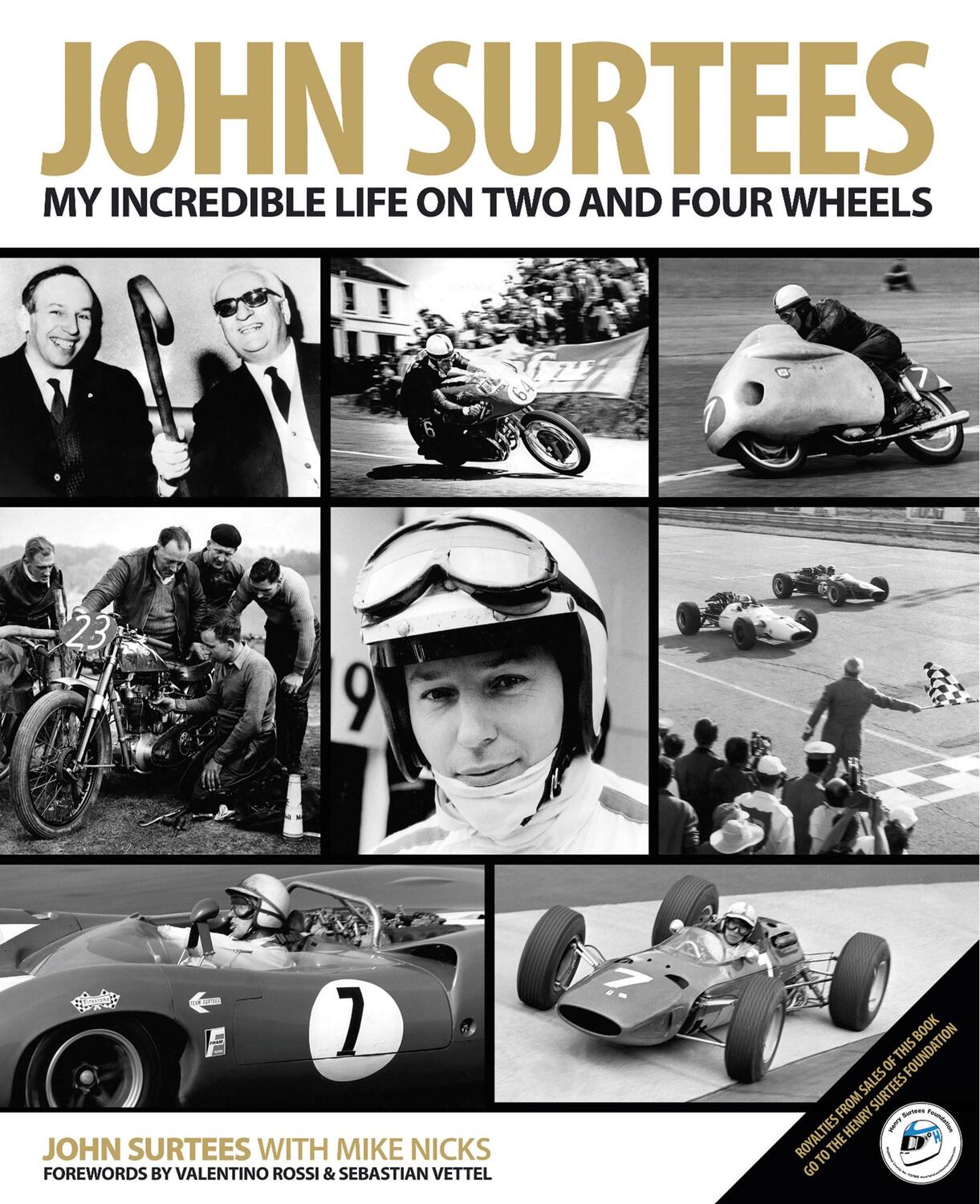 Cover: 9780992820923 | John Surtees | My Incredible Life on Two and Four Wheels | Buch | 2014
