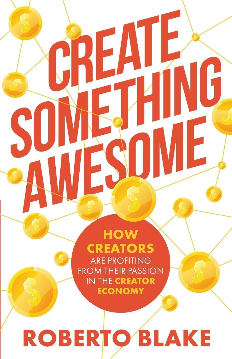 Cover: 9798985633139 | Create Something Awesome | Roberto Blake | Taschenbuch | Paperback