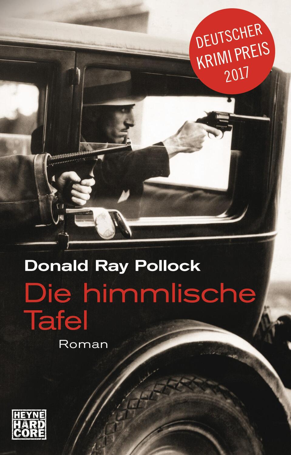 Cover: 9783453677159 | Die himmlische Tafel | Donald Ray Pollock | Taschenbuch | Deutsch