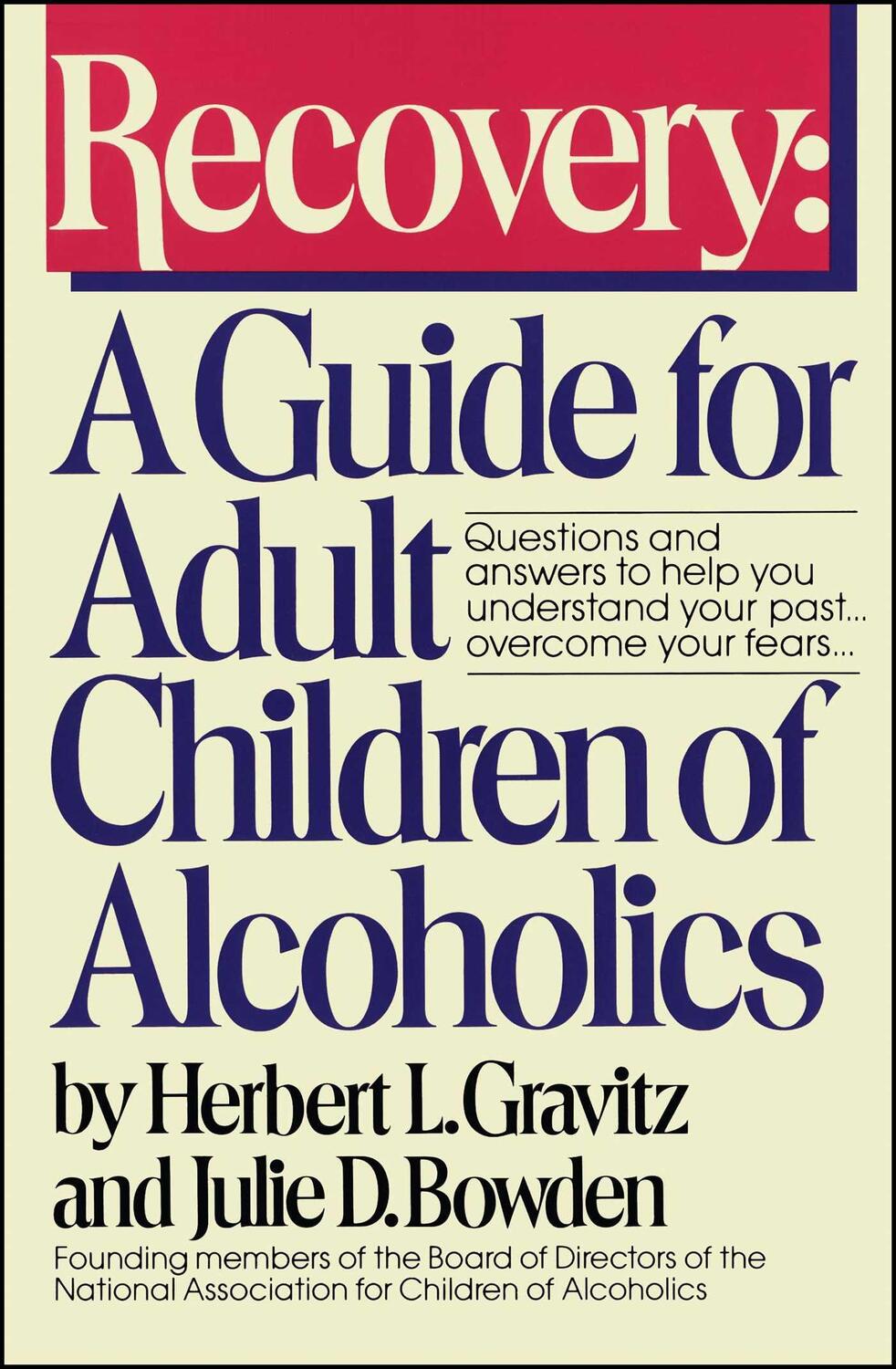 Cover: 9780671645281 | Recovery | A Guide for Adult Children of Alcoholics | Gravitz (u. a.)
