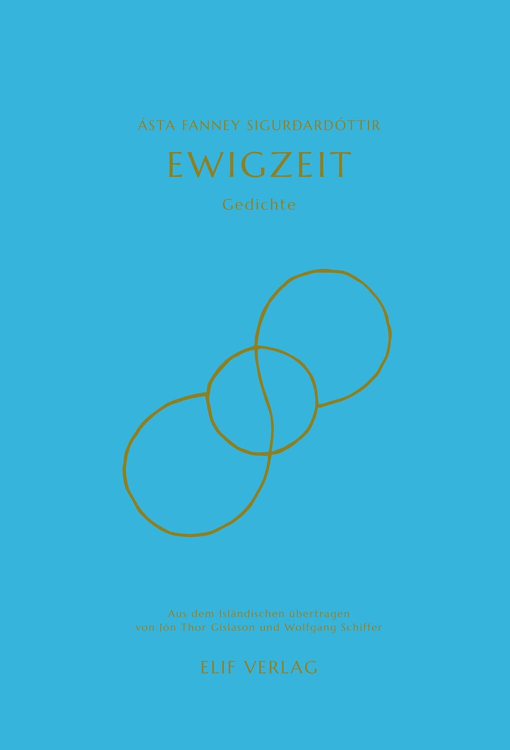 Cover: 9783946989615 | Ewigzeit | Gedichte | Ásta Fanney Sigurðardóttir | Buch | Deutsch