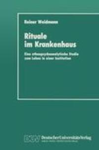 Cover: 9783824440511 | Rituale im Krankenhaus | Reiner Weidmann | Taschenbuch | Paperback