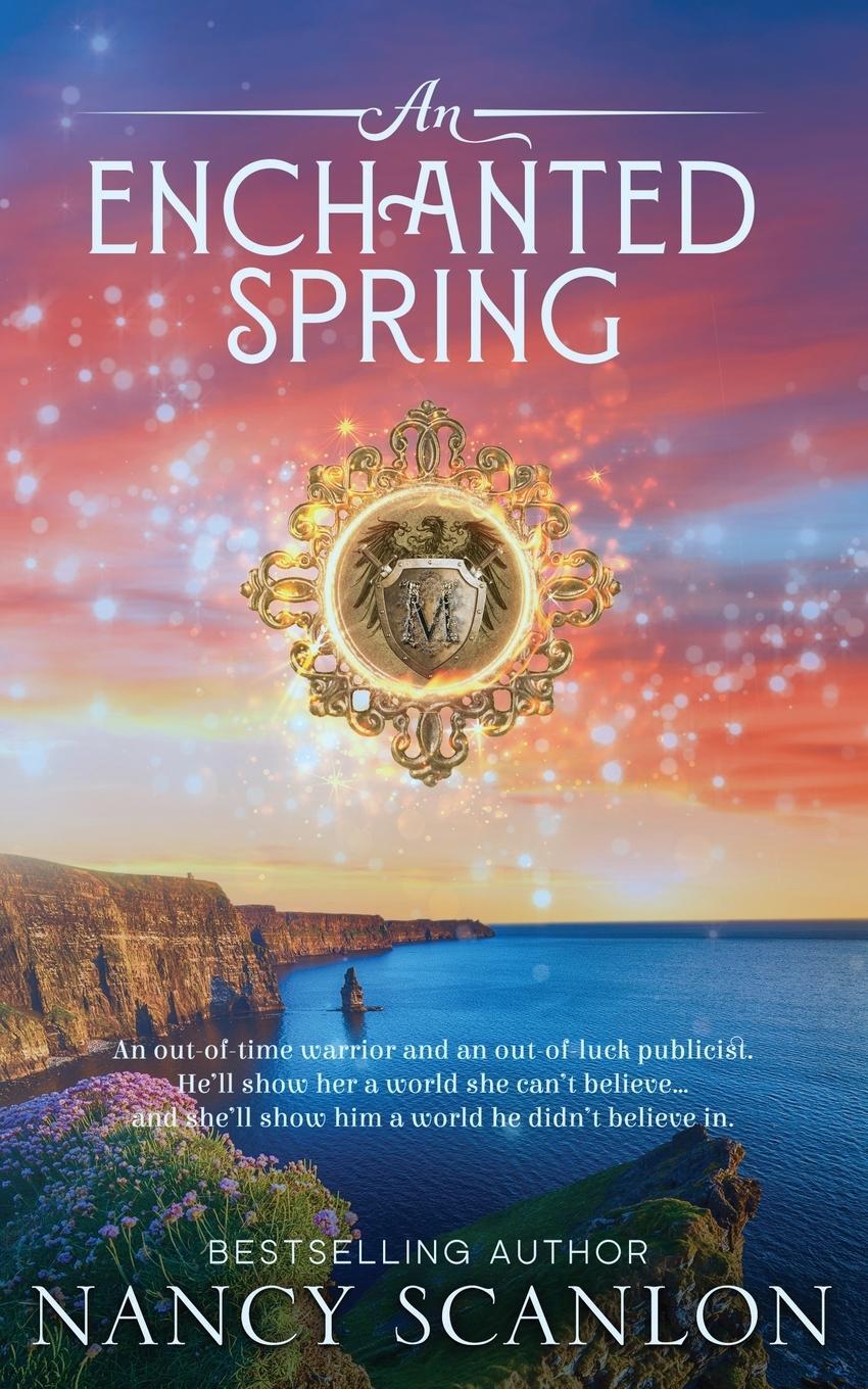 Cover: 9781734967111 | An Enchanted Spring | A time travel romance | Nancy Scanlon | Buch
