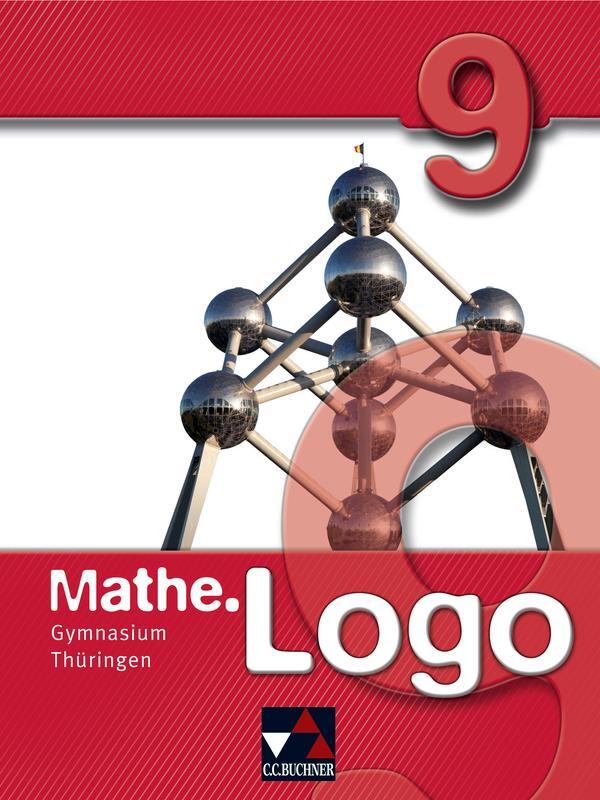 Cover: 9783766184092 | Mathe.Logo 9 Gymnasium Thüringen | Barbara Enghardt (u. a.) | Buch