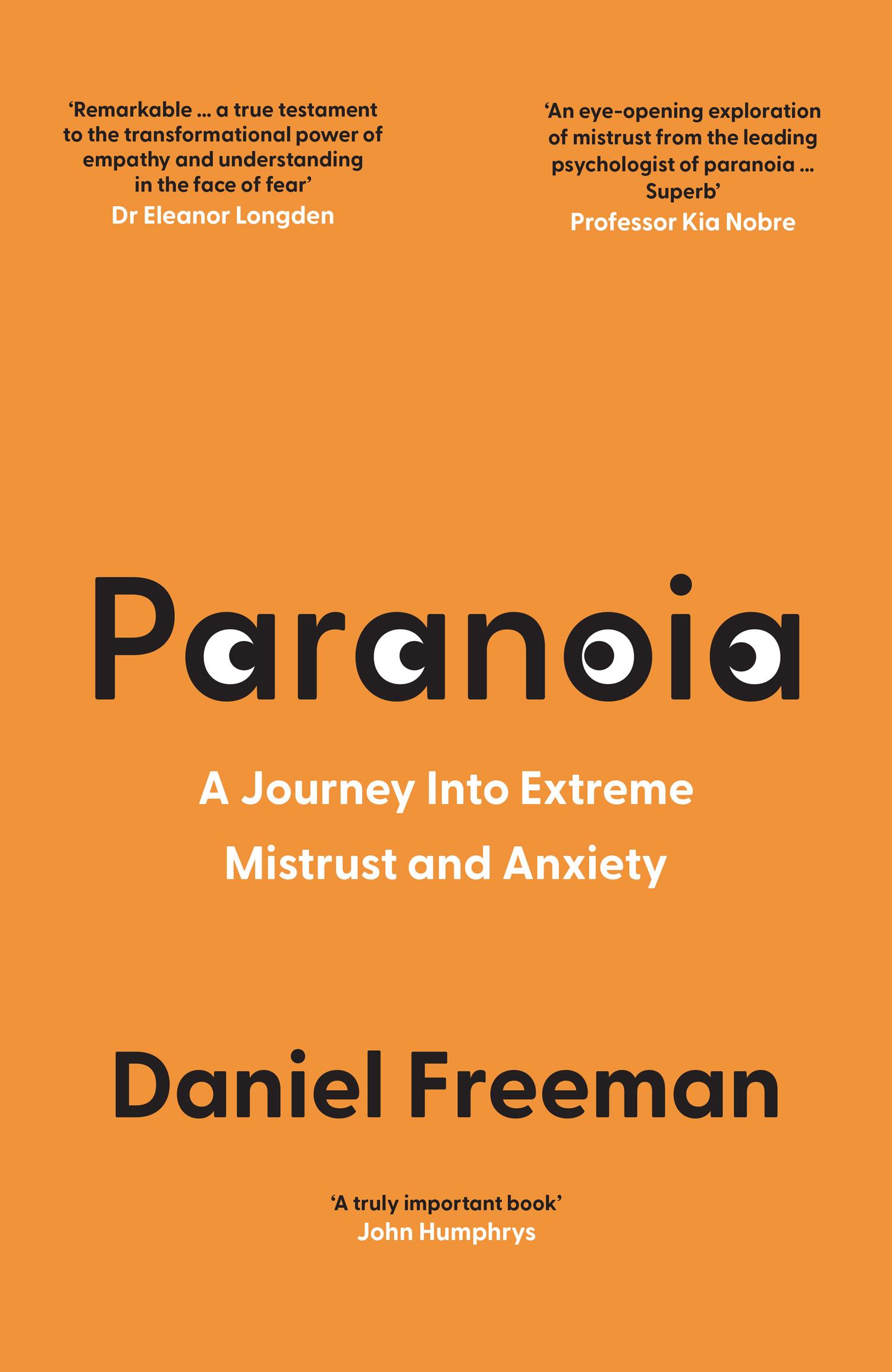 Cover: 9780008472580 | Paranoia | A Journey into Extreme Mistrust and Anxiety | Freeman