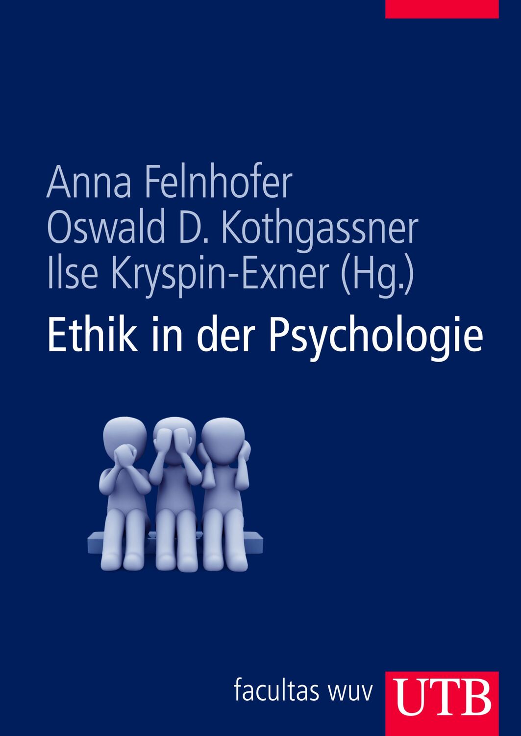 Cover: 9783825284657 | Ethik in der Psychologie | Anna Felnhofer | Taschenbuch | 280 S.