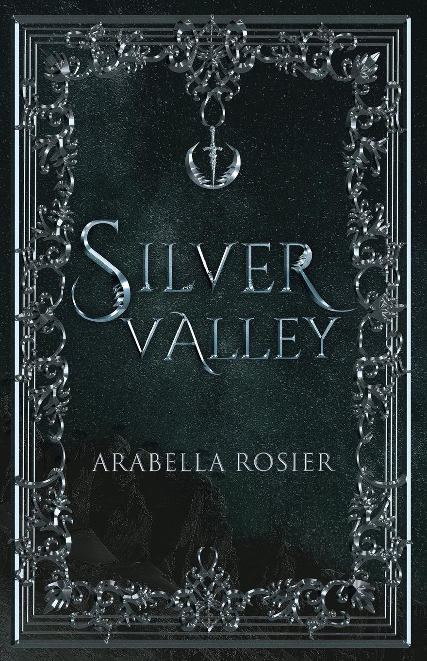 Cover: 9780645396508 | Silver Valley | Arabella Rosier | Taschenbuch | Englisch | 2022