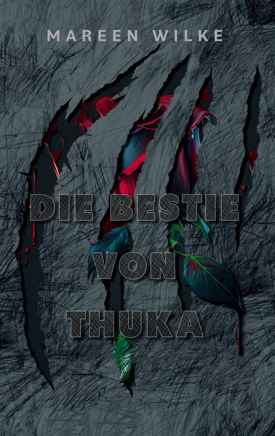 Cover: 9783384027573 | Die Bestie von Thuka | Mareen Wilke | Taschenbuch | Paperback | 308 S.