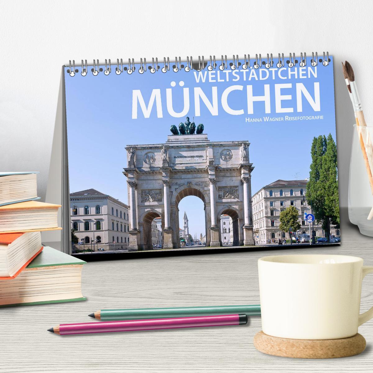 Bild: 9783435331758 | Weltstädtchen München (Tischkalender 2025 DIN A5 quer), CALVENDO...