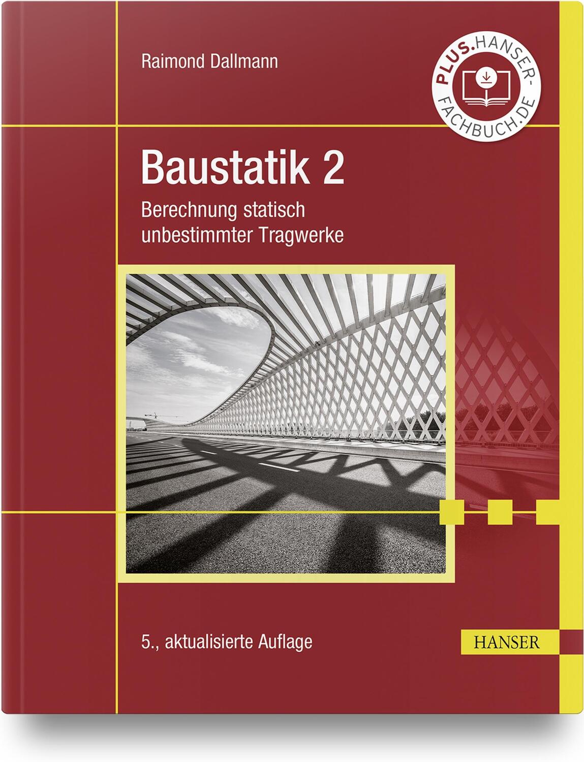 Cover: 9783446472792 | Baustatik 2 | Berechnung statisch unbestimmter Tragwerke | Dallmann