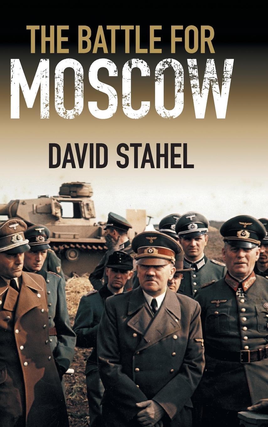 Cover: 9781107087606 | The Battle for Moscow | David Stahel | Buch | Englisch | 2015