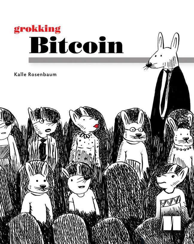 Cover: 9781617294648 | Grokking Bitcoin | Kalle Rosenbaum | Taschenbuch | Englisch | 2019