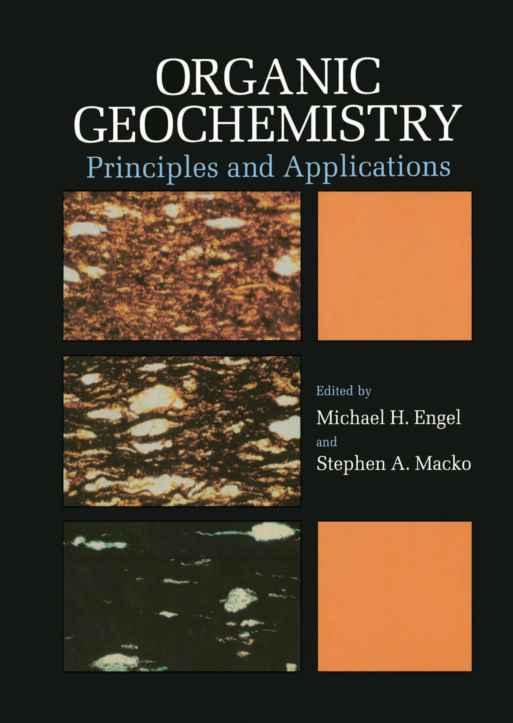 Cover: 9780306443787 | Organic Geochemistry | Principles and Applications | Macko (u. a.)