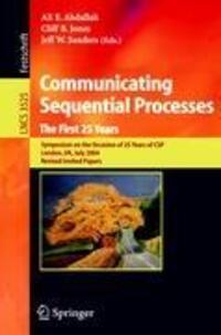 Cover: 9783540258131 | Communicating Sequential Processes. The First 25 Years | Taschenbuch