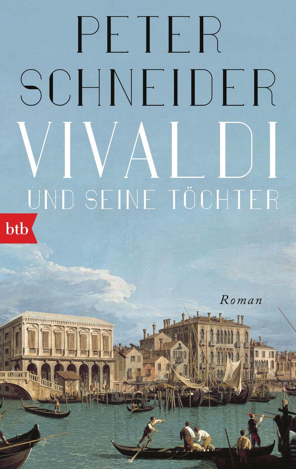 Cover: 9783442771745 | Vivaldi und seine Töchter | Roman | Peter Schneider | Taschenbuch