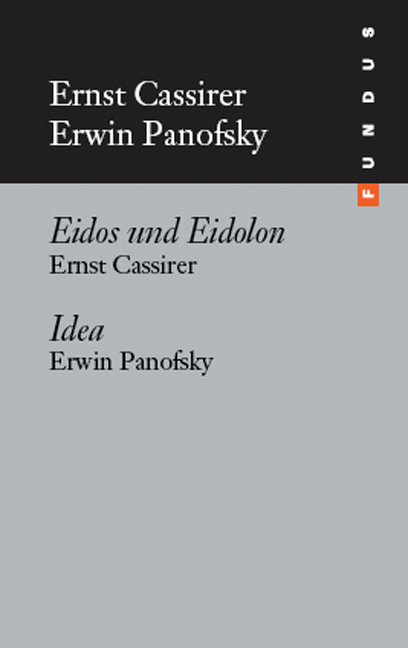 Cover: 9783865726469 | Eidos und Eidolon; Idea | Ernst Cassirer (u. a.) | Buch | 2008