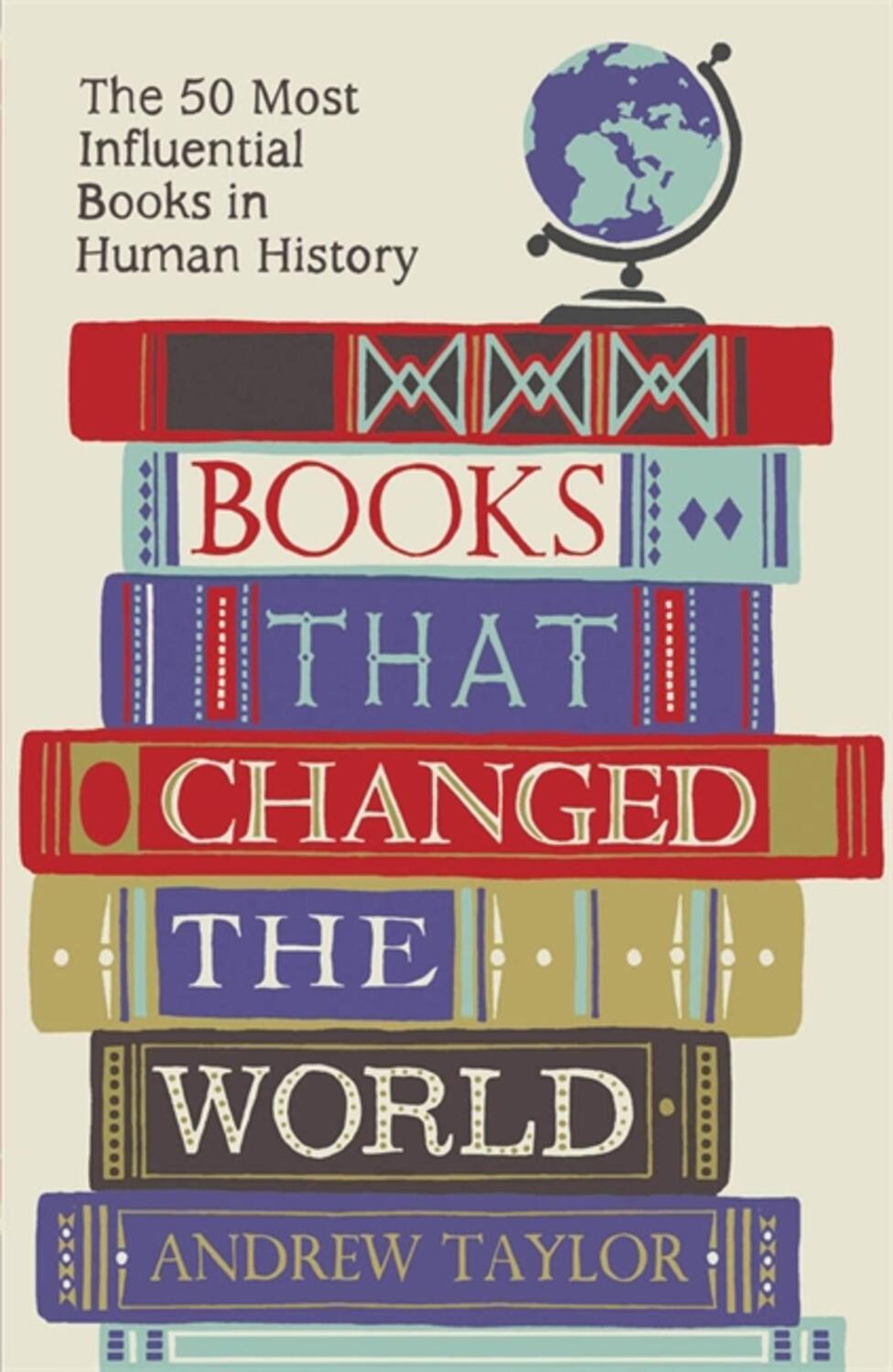 Cover: 9781782069423 | Books that Changed the World | Andrew Taylor | Taschenbuch | 326 S.