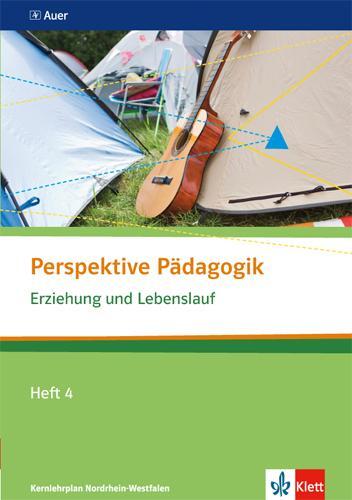 Cover: 9783120061380 | Perspektive Pädagogik. Erziehung und Lebenslauf. | Themenheft 4 | Buch
