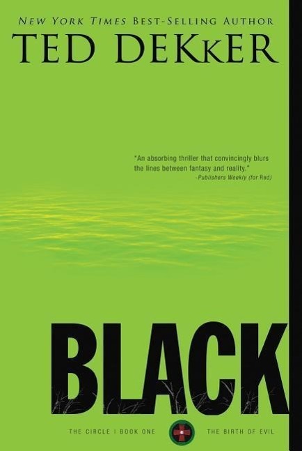 Cover: 9781595547309 | Black | Ted Dekker | Taschenbuch | Circle | Englisch | 2009