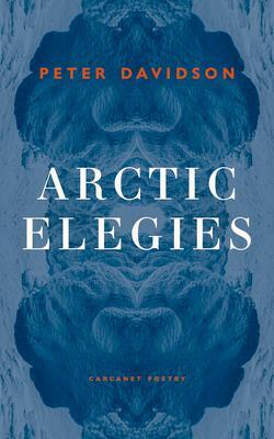 Cover: 9781800172630 | Arctic Elegies | Peter Davidson | Taschenbuch | Englisch | 2022