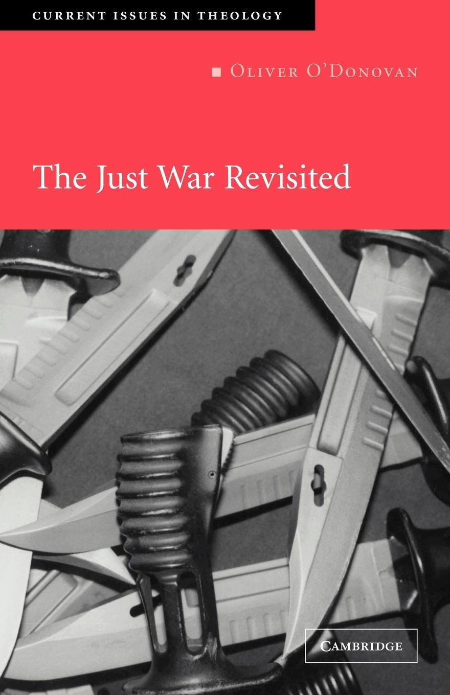 Cover: 9780521538992 | The Just War Revisited | Oliver O'Donovan | Taschenbuch | Paperback