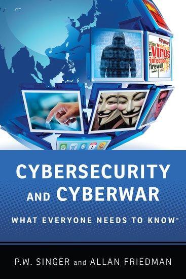 Cover: 9780199918119 | Cybersecurity and Cyberwar | What Everyone Needs to Know(r) | Buch