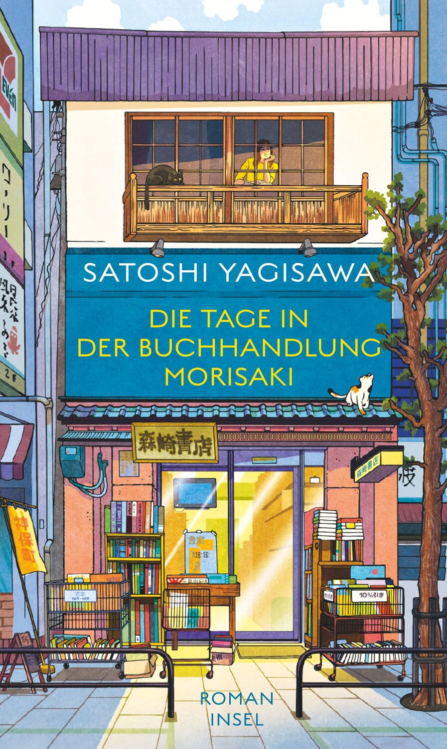 Cover: 9783458643692 | Die Tage in der Buchhandlung Morisaki | Satoshi Yagisawa | Buch | 2023