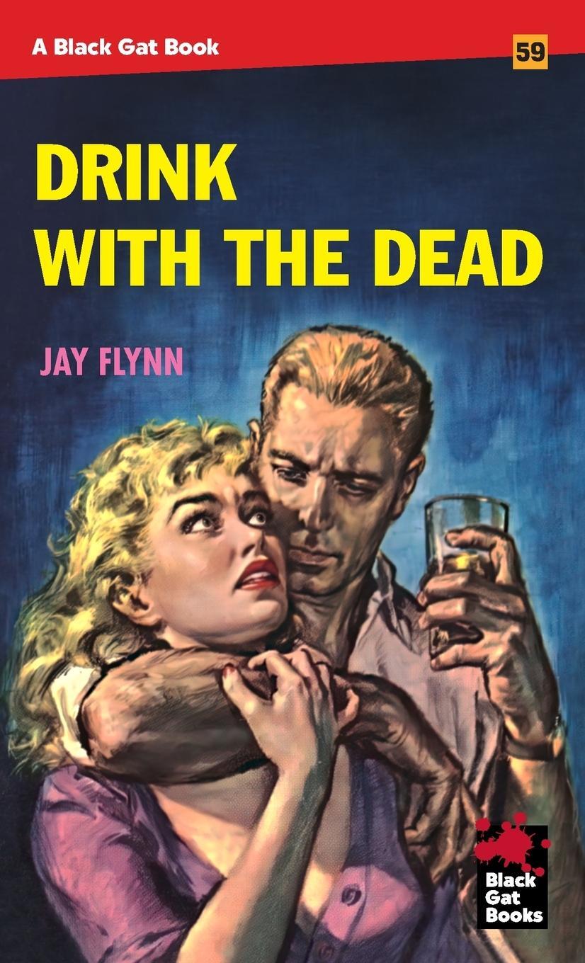 Cover: 9798886010954 | Drink With the Dead | Jay Flynn | Taschenbuch | Paperback | Englisch