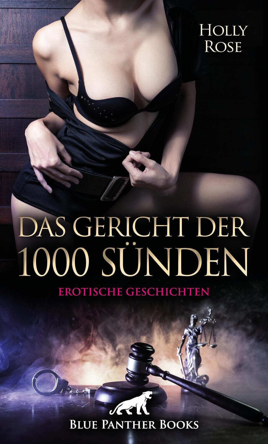 Cover: 9783750741805 | Das Gericht der 1000 Sünden Erotische Geschichten | Holly Rose | Buch