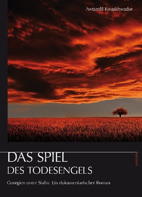 Cover: 9783954902569 | Das Spiel des Todesengels | Awtandil Kwaskhwadse | Taschenbuch | 2017