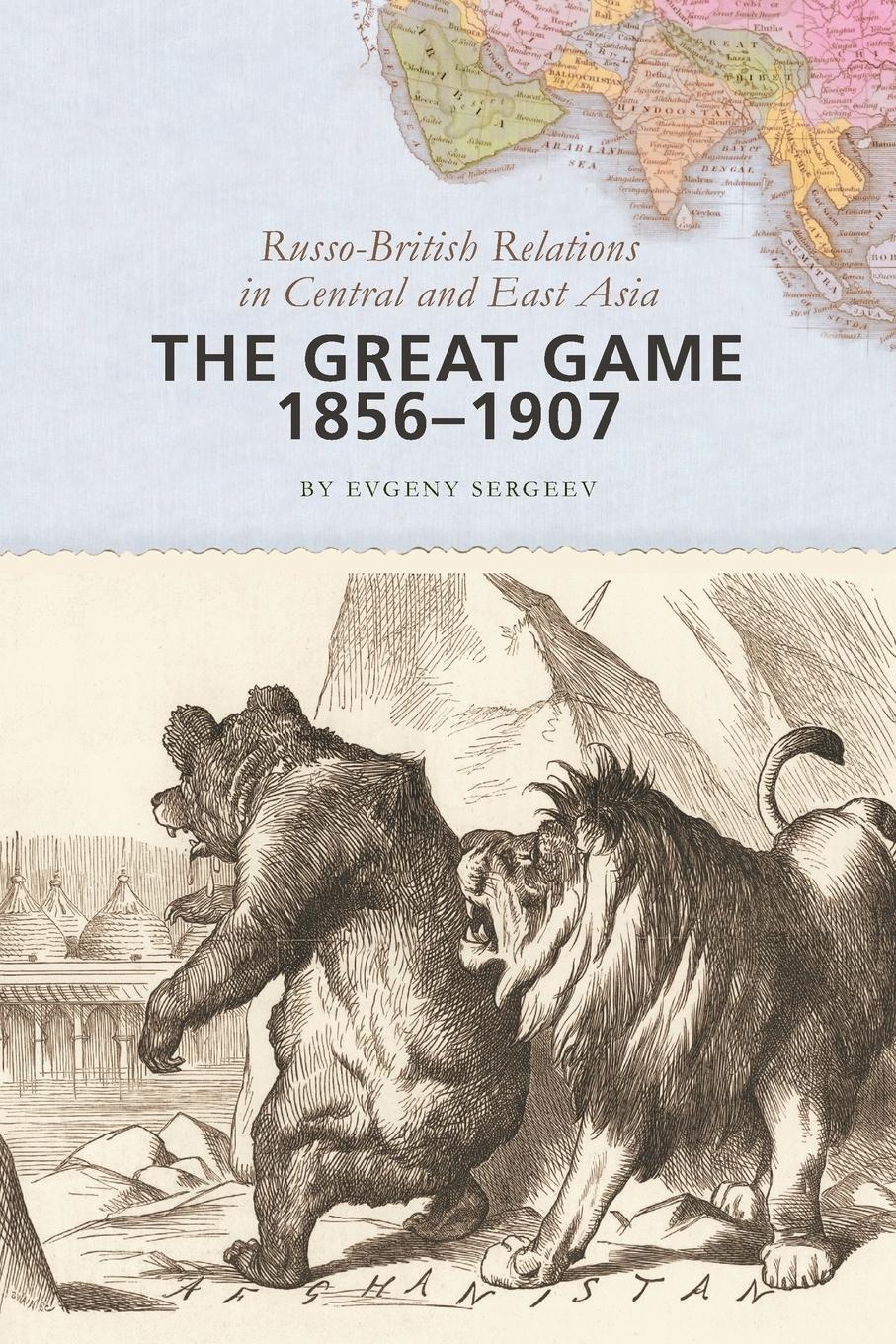 Cover: 9781421415574 | The Great Game, 1856-1907 | Evgeny Sergeev (u. a.) | Taschenbuch