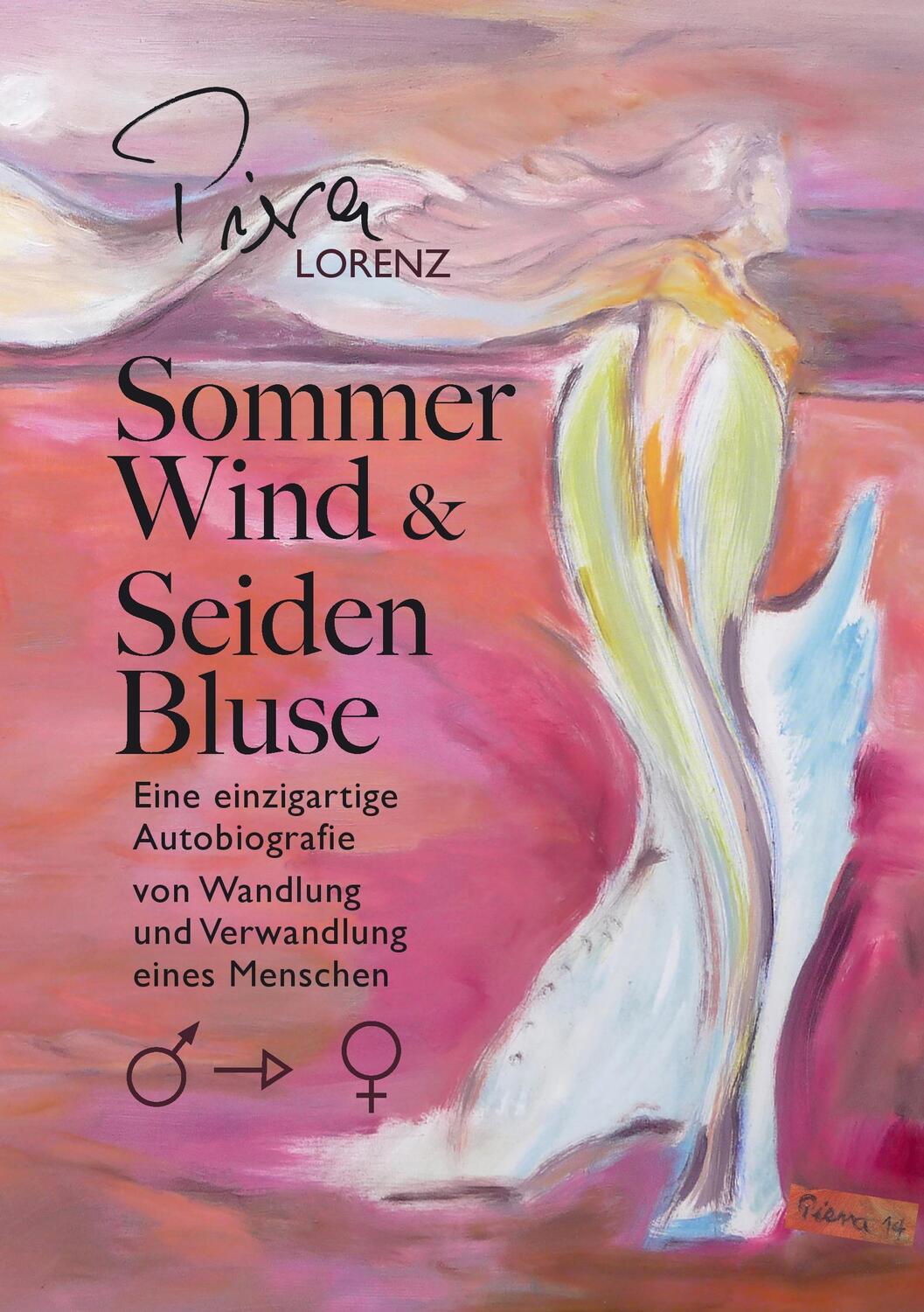 Cover: 9783828033771 | Sommerwind und Seidenbluse | Autobiografie | Piera Lorenz | Buch