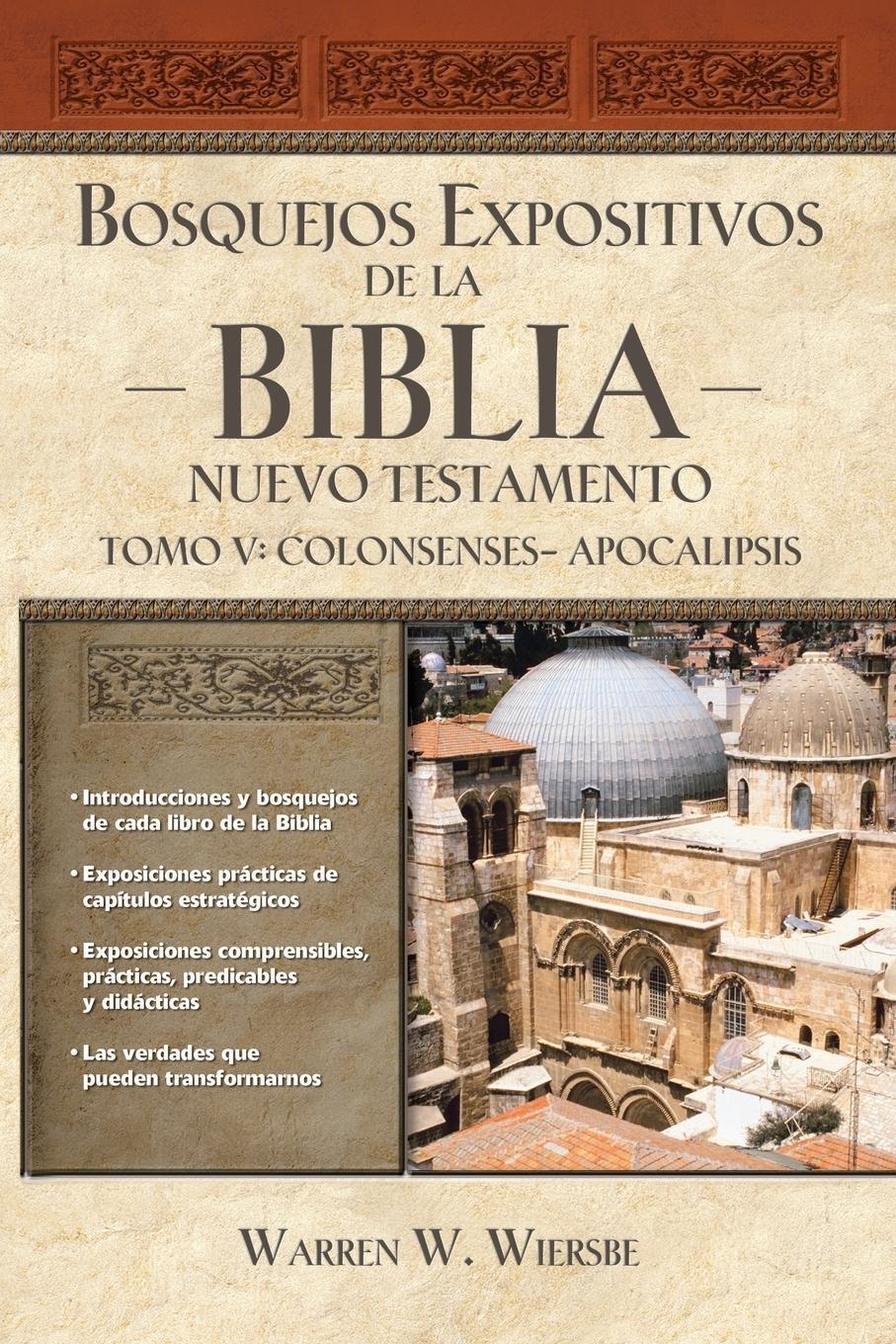 Cover: 9781418598778 | Bosquejos expositivos de la Biblia, Tomo V | Colosenses-Apocalipsis