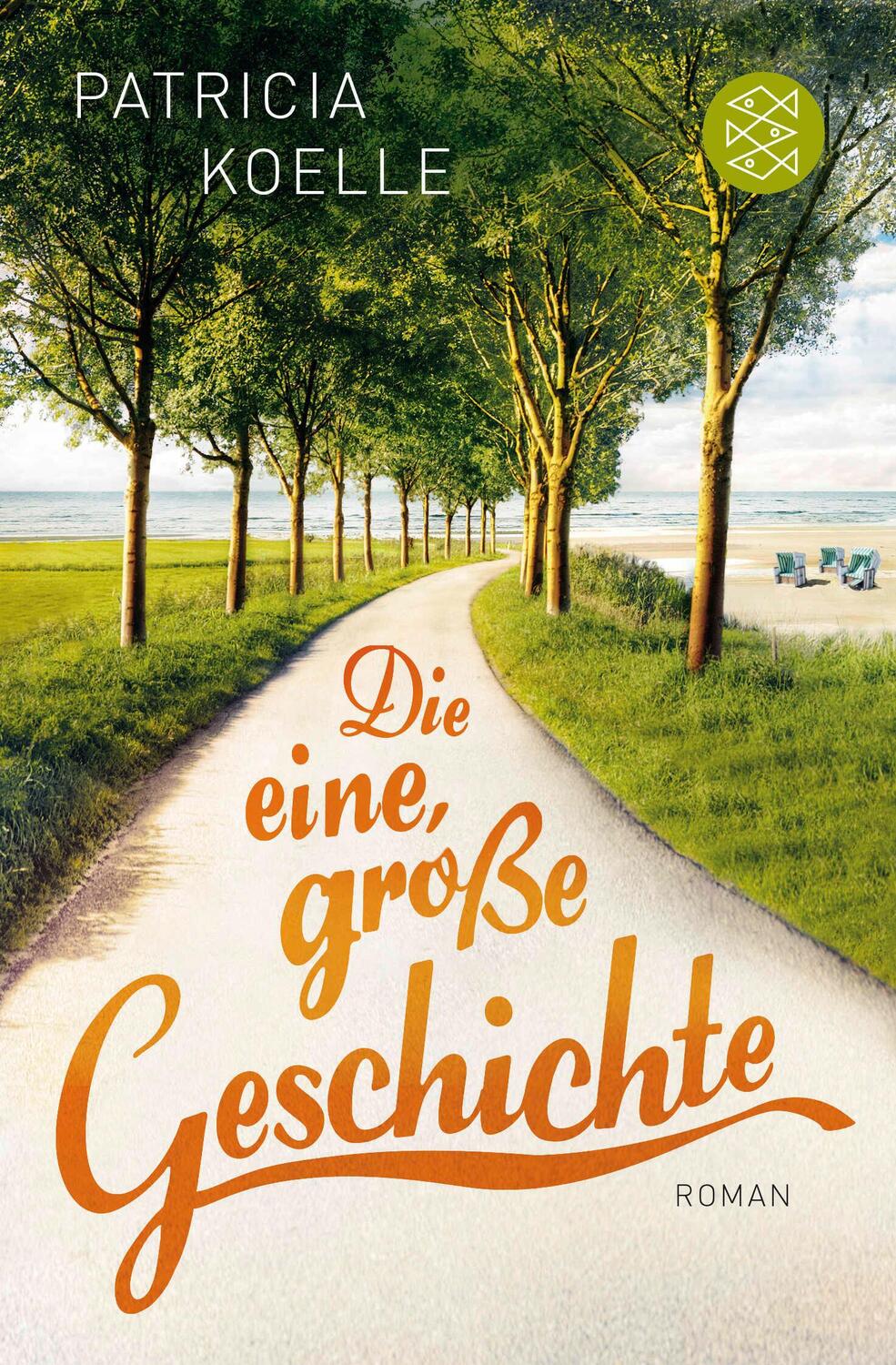 Cover: 9783596296019 | Die eine, große Geschichte | Patricia Koelle | Taschenbuch | 304 S.