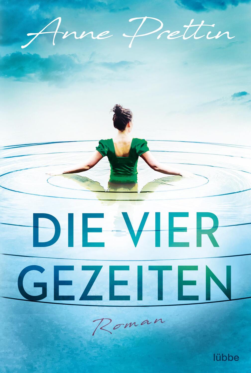 Cover: 9783404188031 | Die vier Gezeiten | Roman | Anne Prettin | Taschenbuch | Deutsch