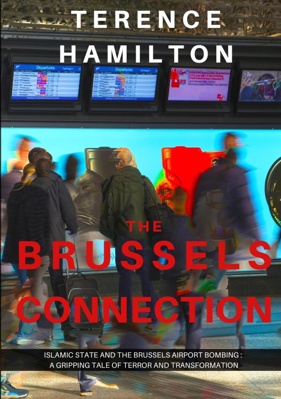 Cover: 9780957489462 | The Brussels Connection | Terence Hamilton | Taschenbuch | Paperback