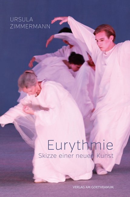 Cover: 9783723514436 | Eurythmie | Skizze einer neuen Kunst | Ursula Zimmermann | Taschenbuch
