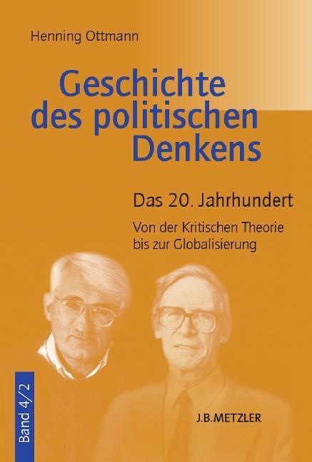 Cover: 9783476023346 | Geschichte des politischen Denkens 4/2 | Henning Ottmann | Taschenbuch