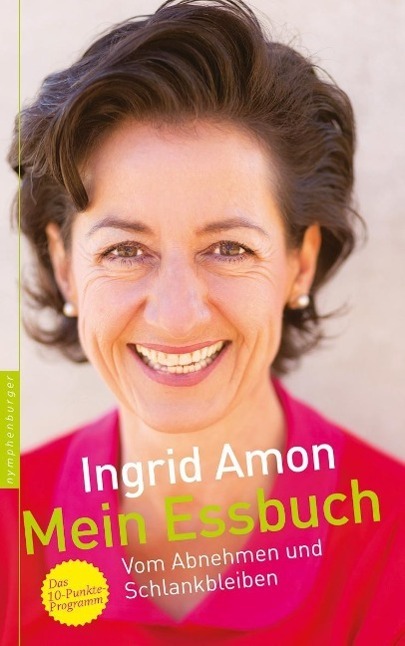 Cover: 9783485028165 | Mein Essbuch | Ingrid Amon | Buch | 240 S. | Deutsch | 2014