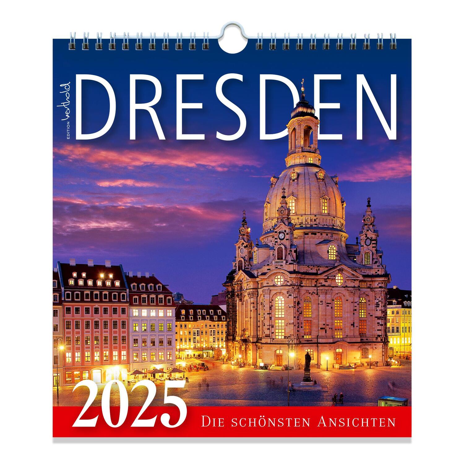 Cover: 4250582399207 | Kalender Dresden 2025 - Die schönsten Ansichten | Kalender | Deutsch