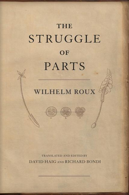 Cover: 9780674290648 | The Struggle of Parts | Wilhelm Roux | Buch | Englisch | 2024