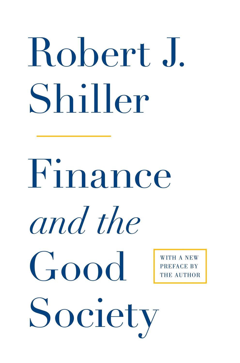 Cover: 9780691158099 | Finance and the Good Society | Robert J Shiller | Taschenbuch | 2013