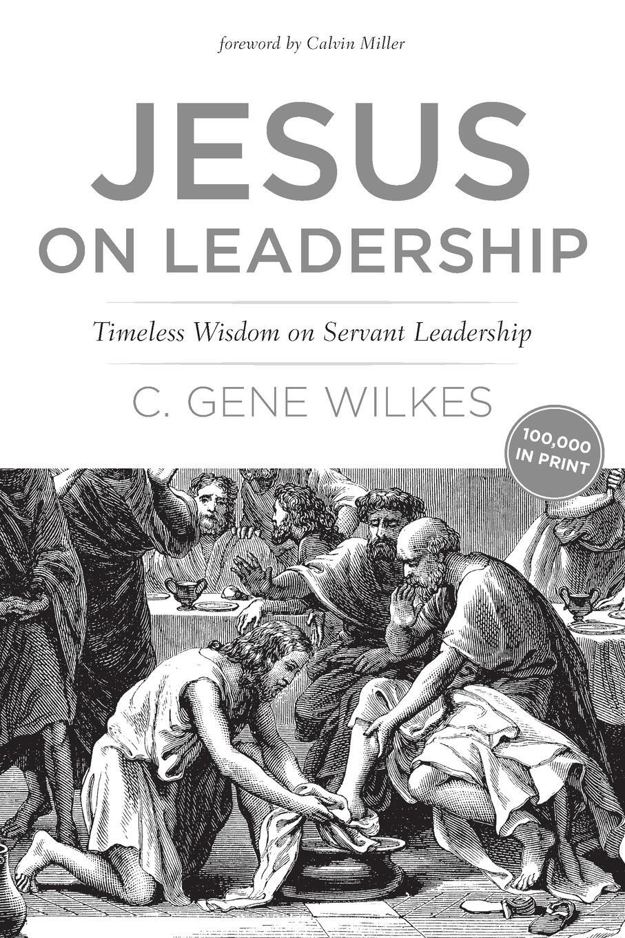 Cover: 9780842318631 | Jesus on Leadership | C. Gene Wilkes | Taschenbuch | Paperback | 2016